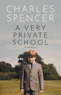 a very private school charles spencer