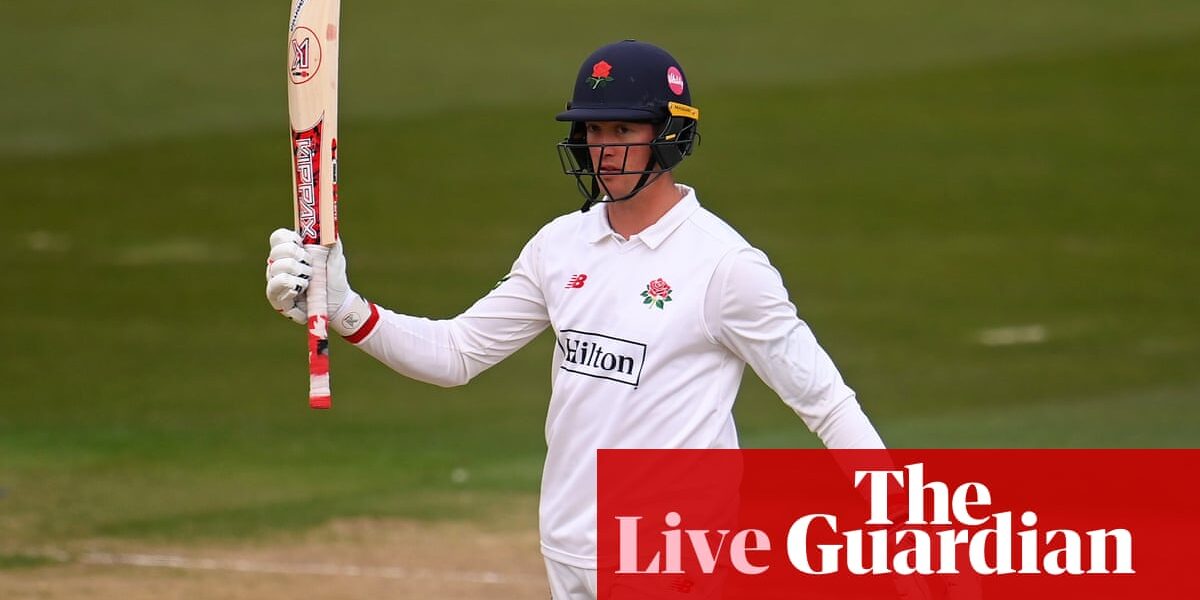 Keaton Jennings hits 183 not out for Lancashire: county cricket – as it happened